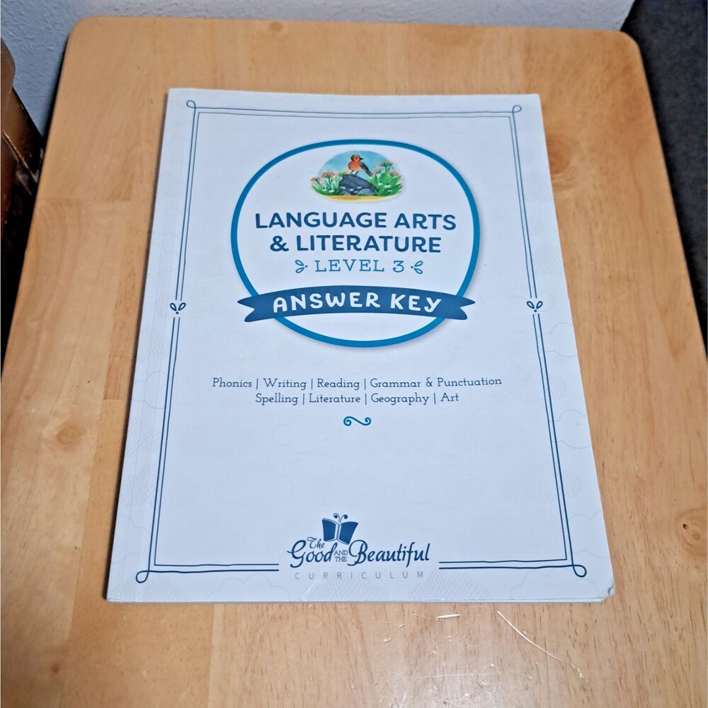 The Good and the Beautiful Language Arts & Literature Level 3 Answer Key